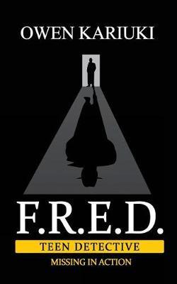 F.R.E.D. Teen Detective by Owen Kariuki image