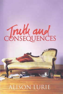 Truth and Consequences by Alison Lurie image