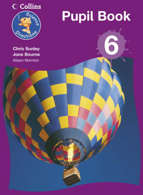 Science Directions - Year 6 Pupil Book by Chris Sunley image