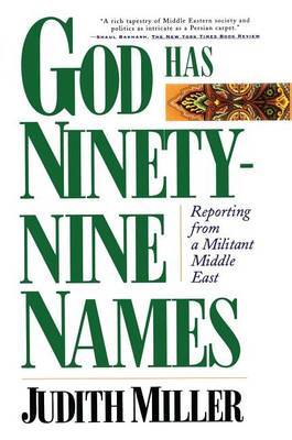 God Has Ninety-Nine Names by Jud Miller