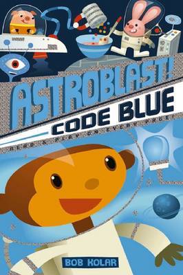 Astroblast Code Blue by Bob Kolar image