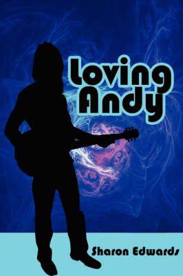 Loving Andy by Sharon Edwards image