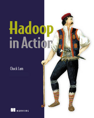 Hadoop in Action by Chuck Lam image