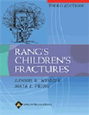 Rang's Children's Fractures by Dennis R. Wenger image