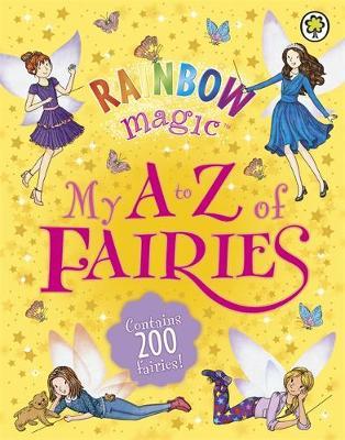 Rainbow Magic: My A to Z of Fairies by Daisy Meadows image