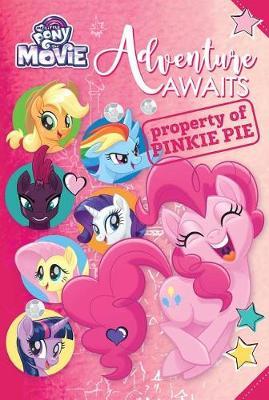 My Little Pony: The Movie: Adventure Awaits on Hardback by Rachael Upton