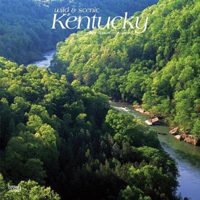 Kentucky Wild & Scenic 2019 Square by Inc Browntrout Publishers