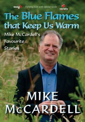 Blue Flames That Keep Us Warm by Mike McCardell image