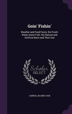 Goin' Fishin' by Carroll Blaine Cook image