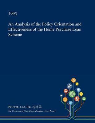 An Analysis of the Policy Orientation and Effectiveness of the Home Purchase Loan Scheme image