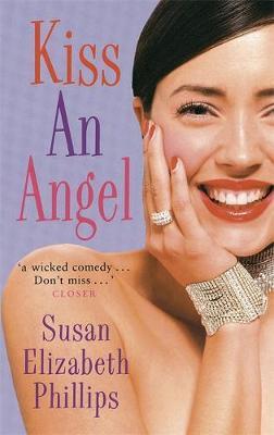 Kiss an Angel by Susan Elizabeth Phillips image