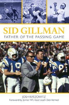 Sid Gillman by Josh Katzowitz image