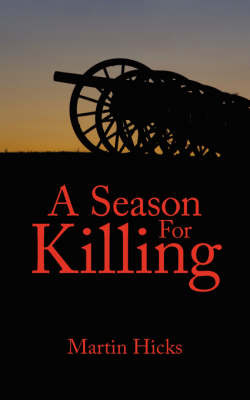 A Season For Killing by Martin Hicks image