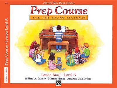 Alfred's Basic Piano Prep Course Lesson Book, Bk a by Willard A Palmer image