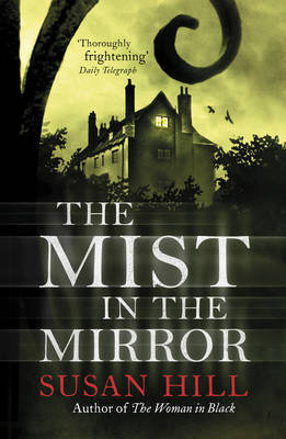 The Mist in the Mirror by Susan Hill image