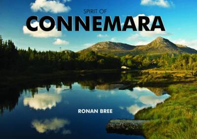 Spirit of Connemara on Hardback by Ronan Bree