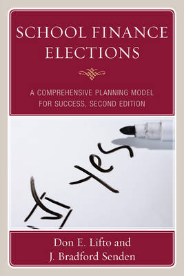 School Finance Elections by Don E. Lifto