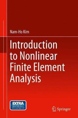 Introduction to Nonlinear Finite Element Analysis by Nam-Ho Kim image