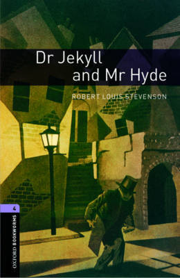 Oxford Bookworms Library: Level 4:: Dr Jekyll and Mr Hyde by Robert Louis Stevenson image