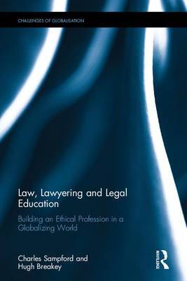 Law, Lawyering and Legal Education on Hardback by Charles Sampford