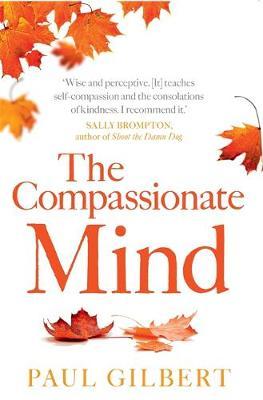 The Compassionate Mind by Paul Gilbert image