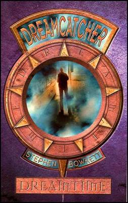 Dreamtime: Dreamcatcher by Stephen Bowkett image