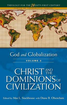 God and Globalization: v. 3