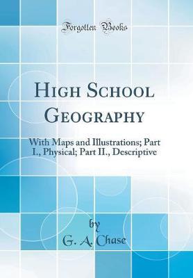 High School Geography by G A Chase image