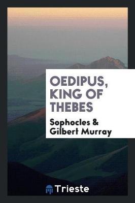 Oedipus, King of Thebes by Sophocles image