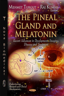 Pineal Gland & Melatonin on Hardback