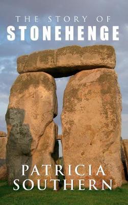 The Story of Stonehenge by Patricia Southern image