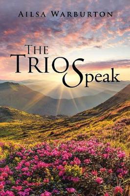 The Trio Speak by Ailsa Warburton image
