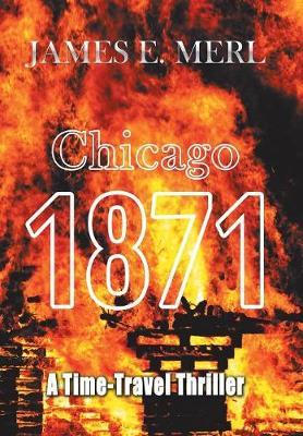 Chicago 1871 by James E Merl image