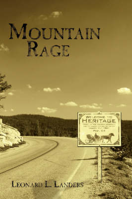 Mountain Rage on Paperback by Leonard L. Landers