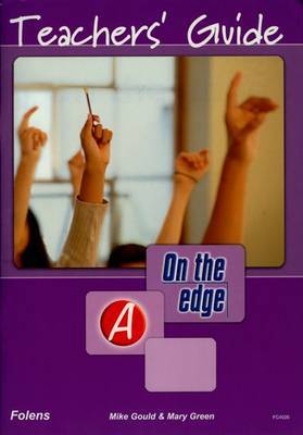 On the edge: Level A Set 1 - Teacher Book by Mary Green image