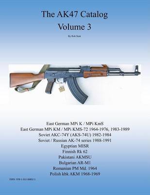 the Ak47 Catalog Volume 3 by Rob Stott image