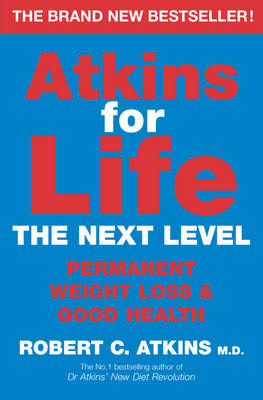 Atkins for Life by Robert C Atkins image