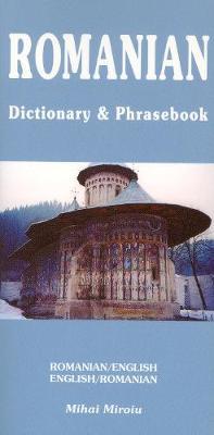 Romanian-English / English-Romanian Dictionary & Phrasebook by Mihai Miroiu image