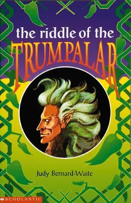 The Riddle of the Trumpalar by Judy Bernard-Waite image