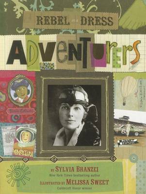 Rebel in a Dress: Adventurers by Sylvia Branzei image