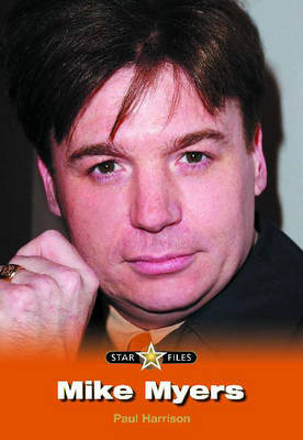 Star Files: Mike Myers by Paul Harrison image