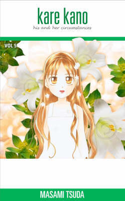 Kare Kano: v. 5 by Masami Tsuda image
