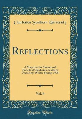Reflections, Vol. 6 by Charleston Southern University image