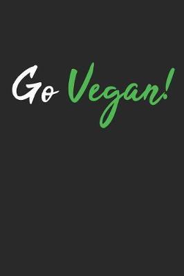 Go Vegan! by Vegetarian Notebooks image