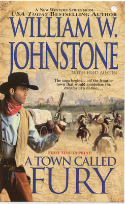A Town Called Fury by William W Johnstone image