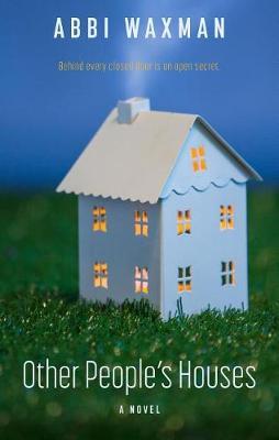 Other People's Houses by Abbi Waxman image