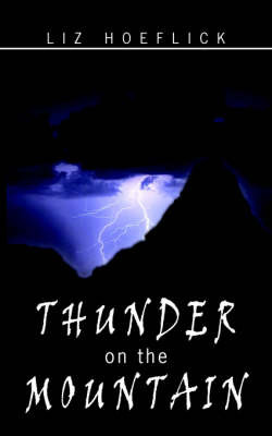 Thunder on the Mountain by Liz Hoeflick image