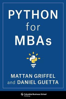 Python for MBAs by Mattan Griffel image
