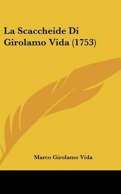 Scaccheide Di Girolamo Vida (1753) image