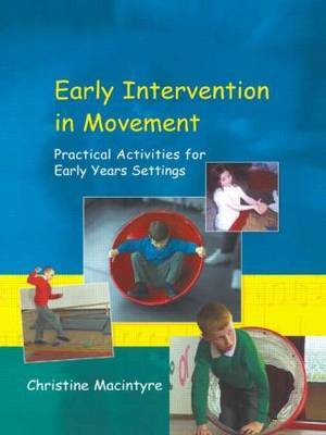 Early Intervention in Movement by Christine Macintyre image